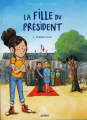 Couverture La Fille du président, tome 1 : Premier tour Editions Auzou  2021
