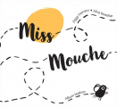 Couverture Miss Mouche Editions Nathan (Album) 2020