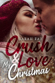 Couverture Crush & Love my christmas Editions Autoédité 2021