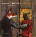 Couverture Le Roman de Renart, illustré (Raecke et Lauströer) Editions Minedition 2012