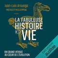 Couverture La Fabuleuse Histoire de la Vie Editions Audible studios 2021
