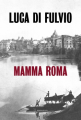 Couverture Mamma Roma Editions Slatkine 2021