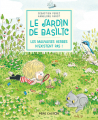 Couverture Le Jardin de Basilic : Les mauvaises herbes n'existent pas ! Editions Flammarion (Père Castor) 2021