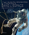 Couverture L'Humain dans l'espace : Entre réel et fiction Editions de La Martinière 2021