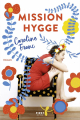 Couverture Mission hygge Editions First 2018