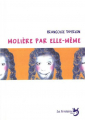 Couverture Molière par elle-même Editions La Fontaine 2000