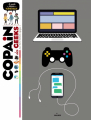 Couverture Copain des geeks Editions Milan (Copain) 2017