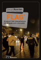 Couverture Flag' : 25 ans et 7000 interpellations à la Brigade anti-criminalité Editions de La Martinière 2012