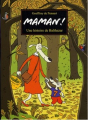 Couverture Maman ! Une histoire de Balthazar Editions Kaléidoscope 2001
