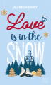 Couverture Love is in the snow Editions HarperCollins 2021