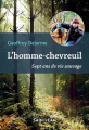 Couverture L'homme-chevreuil : Sept ans de vie sauvage Editions Guy Saint-Jean 2021