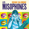 Couverture Les misophones Editions Audible studios 2019