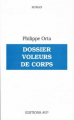Couverture Dossier voleurs de corps Editions AVP 2000