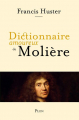 Couverture Dictionnaire amoureux de Molière Editions Plon (Dictionnaire amoureux) 2021