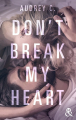 Couverture Don't Break My Heart Editions Harlequin (&H) 2021