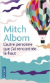 Couverture L'autre personne que j'ai rencontrée là-haut Editions Pocket 2020