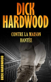 Couverture Dick Hardwood, tome 6 : Dick Hardwood contre la maison hantée Editions Autoédité 2021