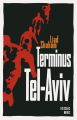 Couverture Terminus Tel-Aviv Editions Les Escales 2014