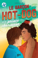 Couverture Le garçon hot-dog et le prince charmant Editions Boomerang 2021