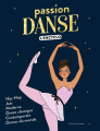 Couverture Passion danse : L'encyclo Editions Bayard (Jeunesse) 2019