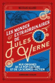 Couverture Les mondes extraordinaires de Jules Verne : aux origines de la pop culture et de la science-fiction Editions Armand Colin 2021