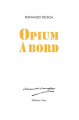 Couverture Opium à bord Editions Unes 2021