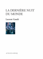 Couverture La dernière nuit du monde Editions Actes Sud (Papiers) 2021