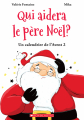 Couverture Un calendrier de l’Avent, tome 2 : Qui aidera le Père-Noël ? Editions Scholastic 2021