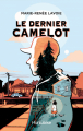 Couverture Le dernier camelot Editions Hurtubise 2018