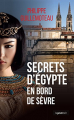 Couverture Secrets d'Égypte en bord de Sèvre Editions La geste (Le geste Noir) 2017