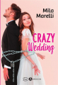 Couverture Crazy Wedding Editions Addictives 2021