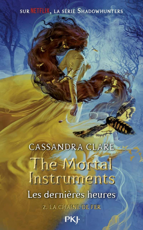 Couverture The Mortal Instruments : Les dernières heures, tome 2 : La chaîne de fer
