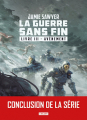 Couverture La guerre sans fin, tome 3 : Avènement Editions L'Atalante (La Dentelle du cygne) 2021