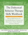 Couverture The Dialectical Behavior Therapy Skills Workbook Editions New Harbinger Publications 2019