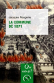 Couverture Que sais-je ? : La Commune de 1871 Editions Presses universitaires de France (PUF) (Que sais-je ?) 2021