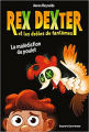 Couverture Rex Dexter et les drôles de fantômes, tome 1 : La malédiction du poulet Editions Bayard (Jeunesse) 2021