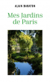 Couverture Mes jardins de Paris Editions Mon Poche 2021