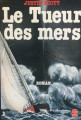 Couverture Le tueur des mers Editions Le Livre de Poche 1979
