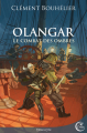 Couverture Olangar, tome 4 : Le combat des ombres Editions Critic 2021