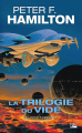 Couverture La Trilogie du Vide, tome 2 : Vide temporel Editions Bragelonne 2012