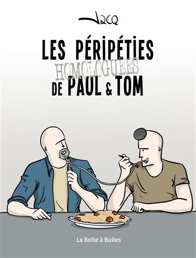 Couverture Les péripéties homologuées de Paul et Tom