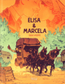 Couverture Elisa & Marcela Editions Les aventuriers de l'étrange 2021