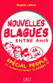 Couverture Nouvelles Blagues Entre Amis.  Spécial People et Autres Histoires Classées X ! Editions First 2009