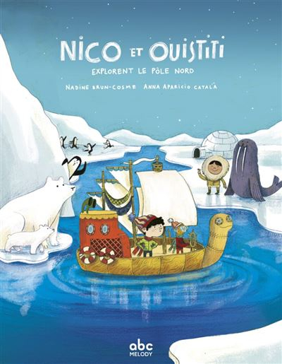 Couverture Nico et Ouistiti explorent le Pôle Nord 