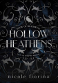 Couverture Tales of Weeping Hollow, book 1: Hollow Heathens : Book of Blackwell Editions Autoédité 2020