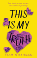 Couverture This Is My Truth Editions Hot Key Books 2021