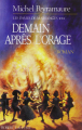 Couverture Les dames de Marsanges, tome 3 : Demain après l'orage Editions Robert Laffont 1990