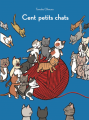 Couverture Cent petits chats Editions L'École des loisirs 2021