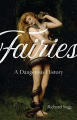Couverture Fairies: A Dangerous History Editions Reaktion Books 2018