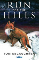 Couverture Run Wild, book 7: Run for the Hills Editions O'Brien Press 2016